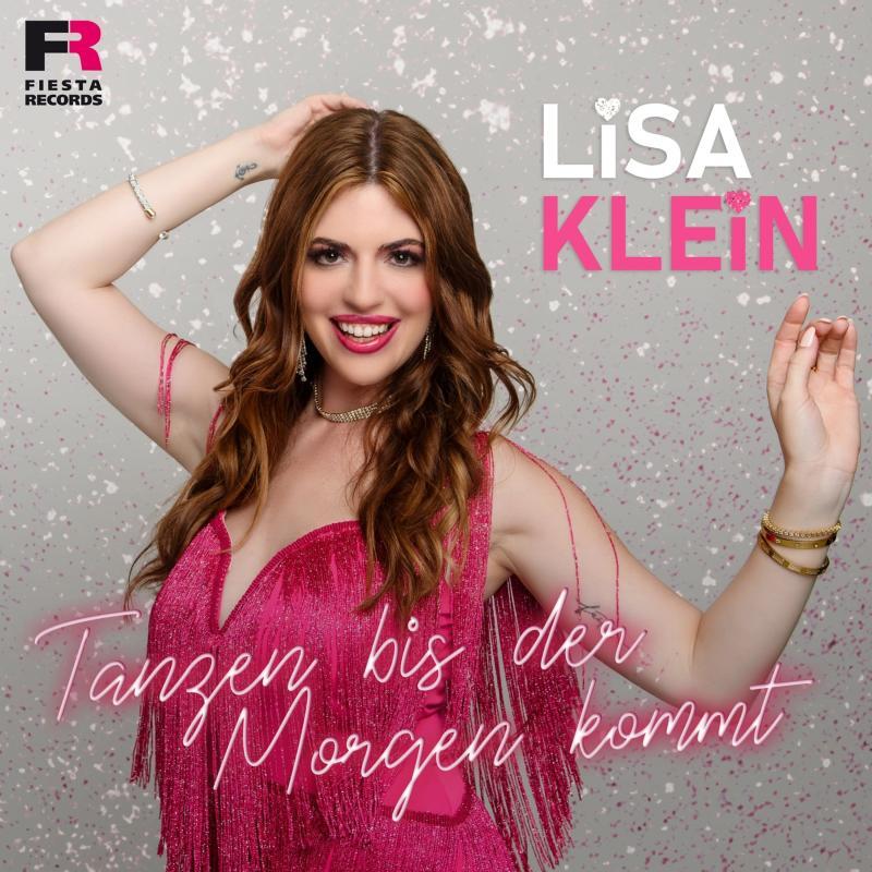 Lisa Klein - Tanzen bis der Morgen kommt