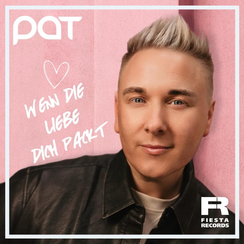 PAT - Wenn die Liebe dich packt