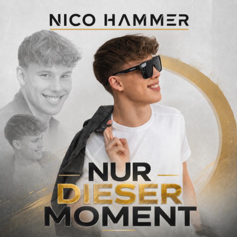 Nico Hammer &ndash; Nur dieser Moment