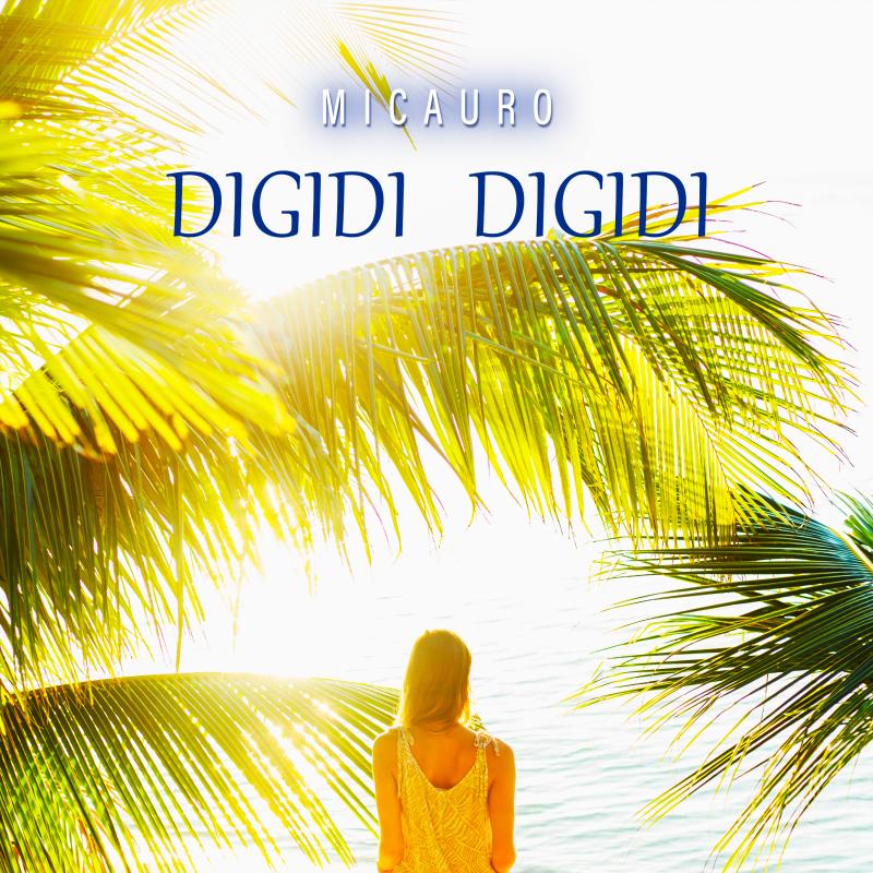 Micauro &ndash; Digidi Digidi