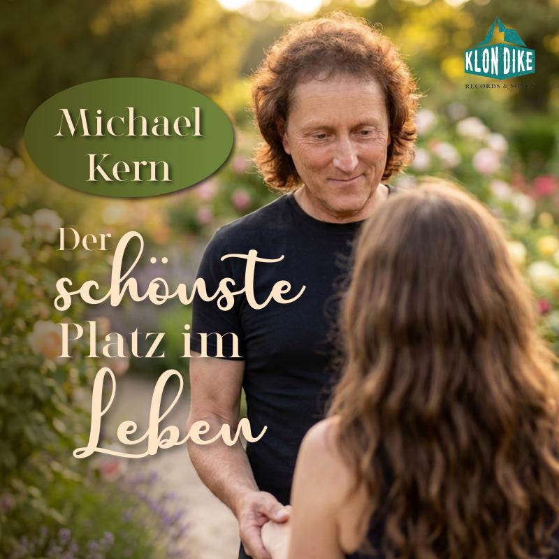 Michael Kern - Der sch&ouml;nste Platz im Leben