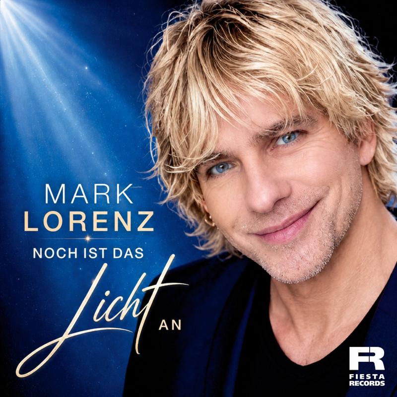 Mark Lorenz - Noch ist das Licht an