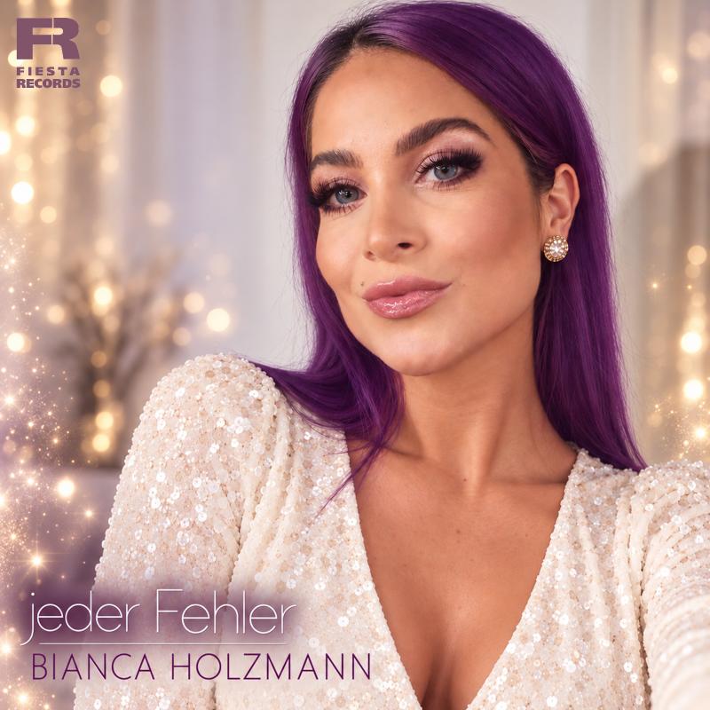 Bianca Holzmann - Jeder Fehler
