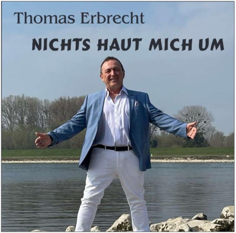 Thomas Erbrecht - NICHTS HAUT MICH UM