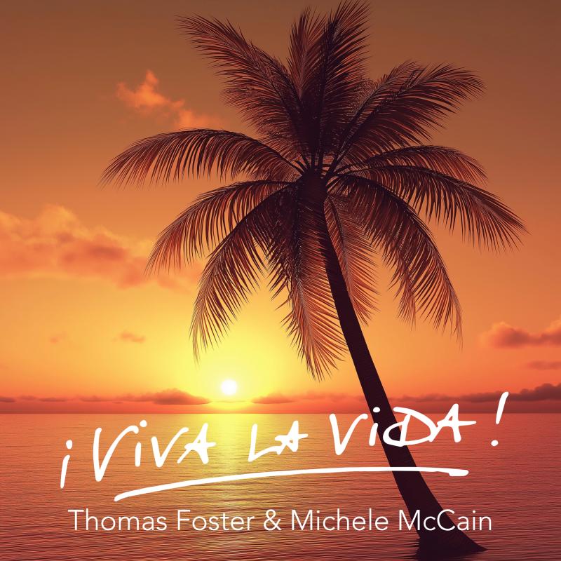 Thomas Foster & Michele McCain - Viva La Vida