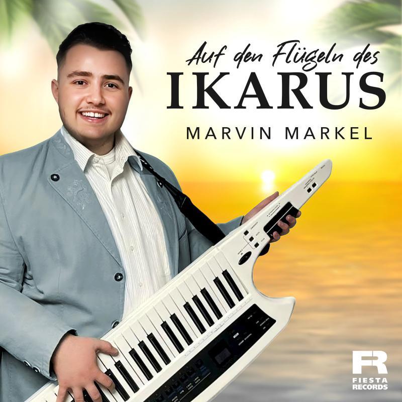 Marvin Markel - Auf den Flügeln des Ikarus