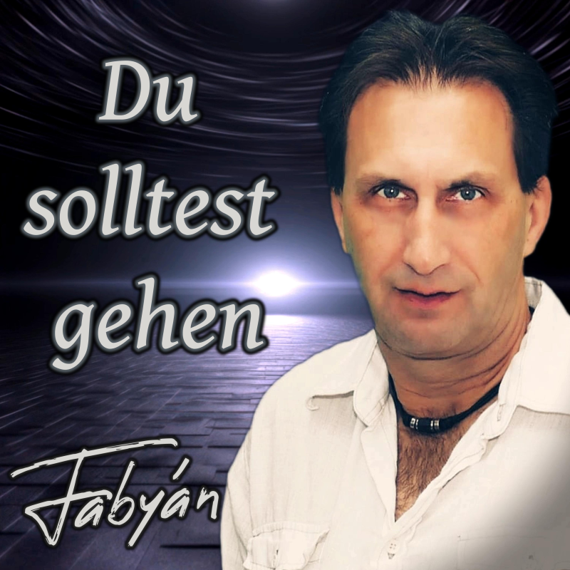 Fabian - Du solltest gehen