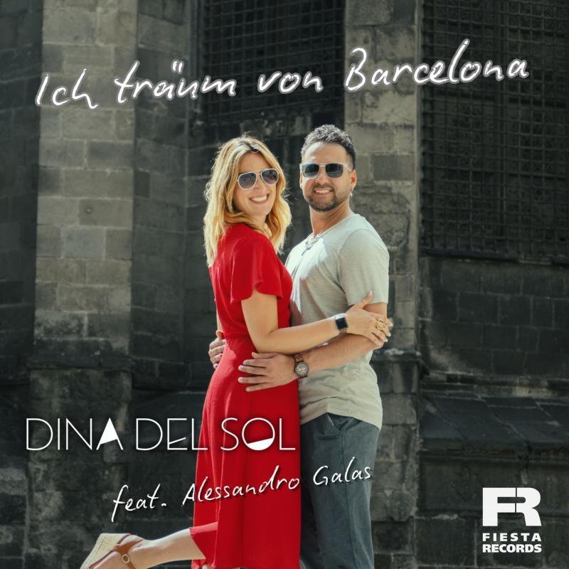 Dina del Sol feat. Alessandro Galas - Ich träum von Barcelona