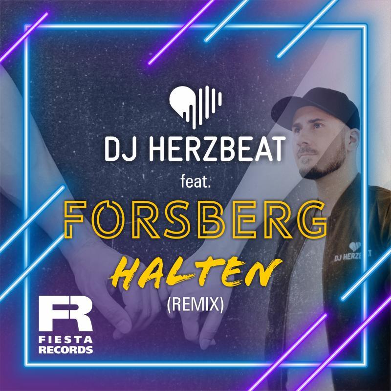 DJ HERZBEAT feat. FORSBERG - Halten - Remix