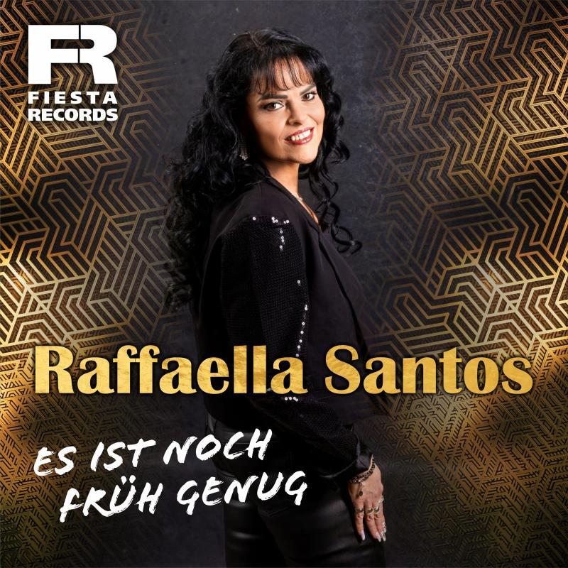 Raffaella Santos - Es ist noch früh genug