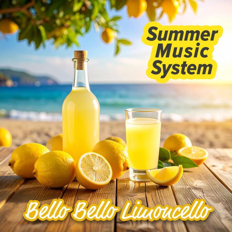 SummerMusicProject - Bello Bello Limoncello