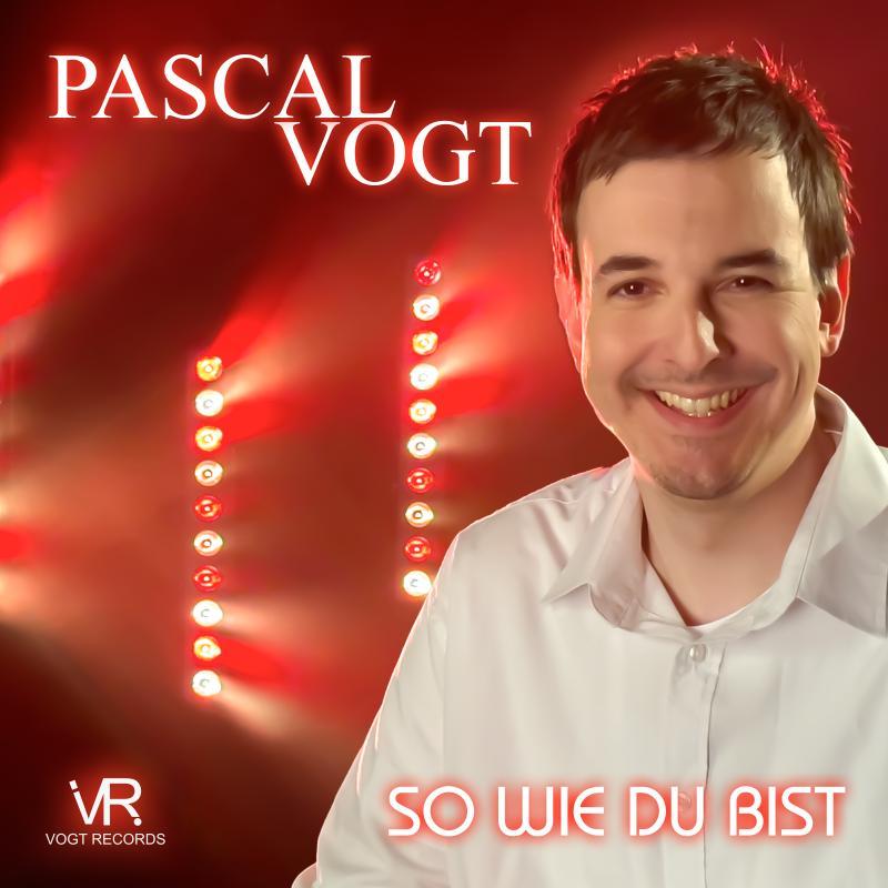 Pascal Vogt - So wie du bist