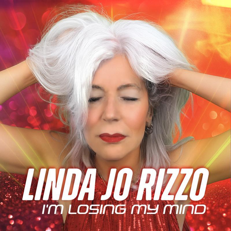 Linda Jo Rizzo - I'm Losing My Mind