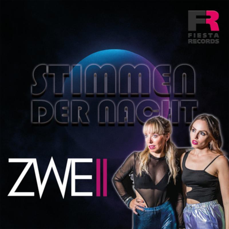 ZWEII -Stimmen der Nacht