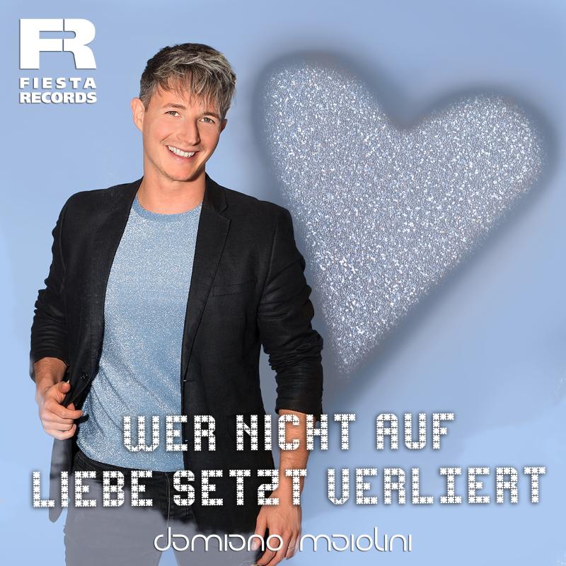 Damiano Maiolini - Wer nicht auf Liebe setzt verliert