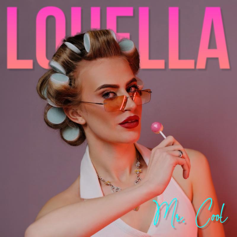 Louella - Mr. Cool