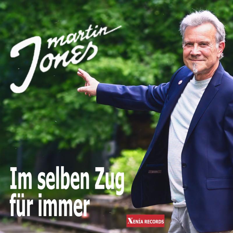 Martin Jones - Im selben Zug für immer