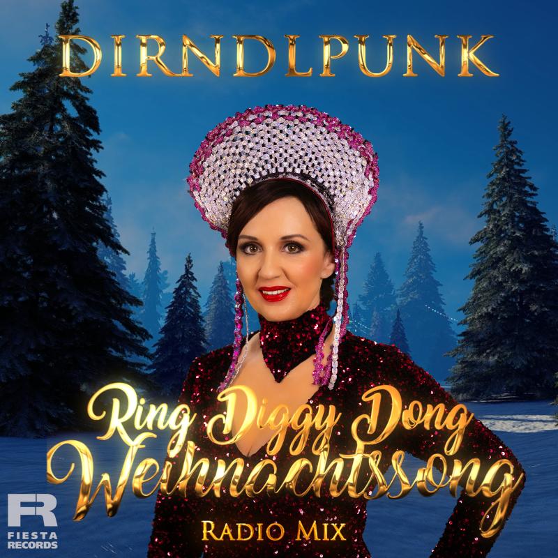 Dirndlpunk - Ring Diggy Dong Weihnachtssong (Radio Mix)