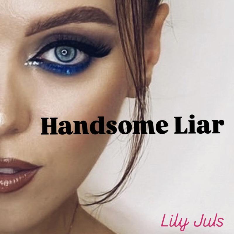Lily Juls - Handsome Liar